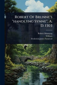Robert Of Brunne's 