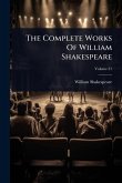 The Complete Works Of William Shakespeare The Complete Works Of William Shakespeare