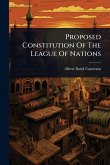 Proposed Constitution Of The League Of Nations