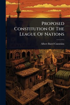 Cover Proposed Constitution Of The League Of Nations