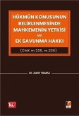 Hükmün Konusunun Belirlenmesinde Mahkemenin Yetkisi ve Ek Savunma Hakki