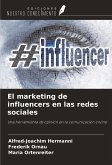 El marketing de influencers en las redes sociales
