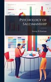 Psychology of Salesmanship Psychology of Salesmanship