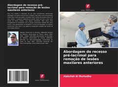 Cover Abordagem do recesso pré-lacrimal para remoção de lesões maxilares anteriores