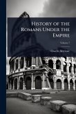 History of the Romans Under the Empire