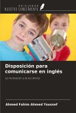 Disposición para comunicarse en inglés Disposición para comunicarse en inglés
