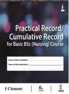 Practical Record / Cumulative Record for Basic Bsc (Nursing) Course - Clement, I.