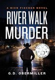 River Walk Murder