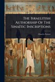 The Israelitish Authorship Of The Sinaïtic Inscriptions