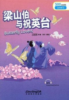 Cover Butterfly Lovers - Rainbow Bridge Graded Chinese Reader, Level 2: 500 Vocabulary Words