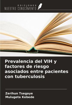 Cover Prevalencia del VIH y factores de riesgo asociados entre pacientes con tuberculosis
