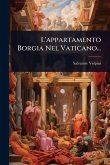 L'appartamento Borgia Nel Vaticano...