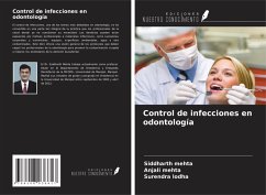 Control de infecciones en odontología - Mehta, Siddharth; Mehta, Anjali; Lodha, Surendra Control de infecciones en odontología - Mehta, Siddharth; Mehta, Anjali; Lodha, Surendra
