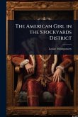 The American Girl in the Stockyards District The American Girl in the Stockyards District