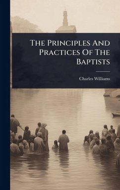 Cover The Principles And Practices Of The Baptists