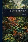 The Orchid Review