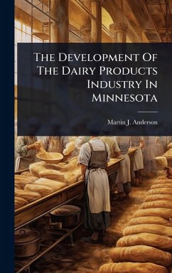 Cover The Development Of The Dairy Products Industry In Minnesota