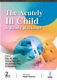The Acutely Ill Child The Acutely Ill Child