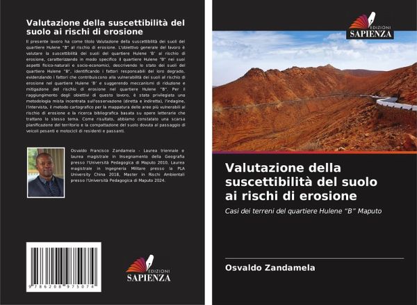 Valutazione della suscettibilità del suolo ai rischi di erosione Valutazione della suscettibilità del suolo ai rischi di erosione
