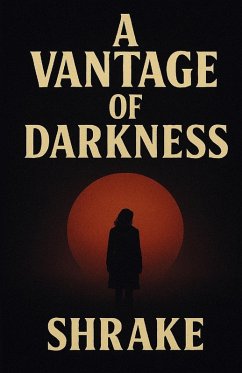 Cover A Vantage of Darkness