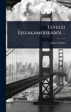 Cover Levelei EjszakamerikàbÃ3l ..