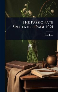 Cover The Passionate Spectator, Page 1921