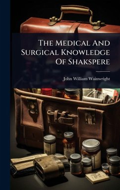 Cover The Medical And Surgical Knowledge Of Shakspere
