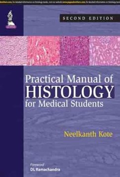 Practical Manual of Histology for Medical Students - Kote, Neelkanth
