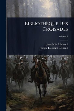 Cover Bibliothèque Des Croisades