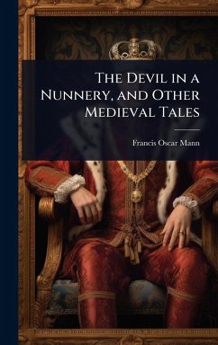 Cover The Devil in a Nunnery, and Other Medieval Tales