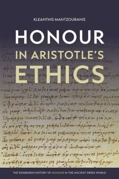 Honour in Aristotle's Ethics - Mantzouranis, Kleanthis