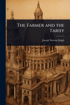 Cover The Farmer and the Tariff