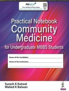 Practical Notebook Community Medicine for Undergraduate MBBS Students - Kotwal, Suresh K; Balwan, Walied K