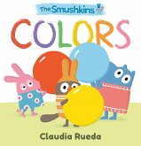 The Smushkins: Colors The Smushkins: Colors