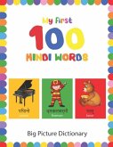 My First 100 Hindi Words My First 100 Hindi Words