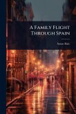 A Family Flight Through Spain