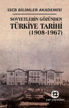 Cover Sovyetlerin Gözünden Türkiye Tarihi 1908-1967