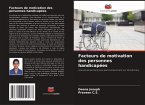 Facteurs de motivation des personnes handicapées