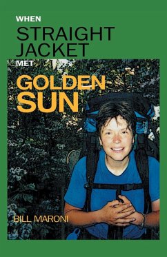 When Straightjacket Met Golden Sun - Maroni, Bill