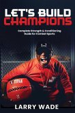 Let's Build Champions Let's Build Champions