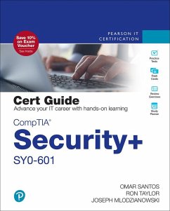CompTIA Security+ SY0-601 Cert Guide - Mlodzianowski, Joseph; Santos, Omar; Taylor, Ron