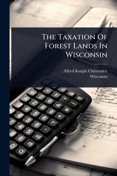Cover The Taxation Of Forest Lands In Wisconsin