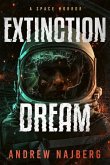 Extinction Dream: A Novel Extinction Dream: A Novel