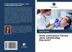 Orale submuköse Fibrose 