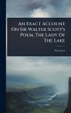 An Exact Account On Sir Walter Scott's Poem, The Lady Of The Lake