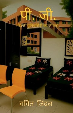 P.G. (Delhi University ka Jivan) - Garvit Jindal