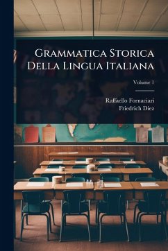 Cover Grammatica Storica Della Lingua Italiana