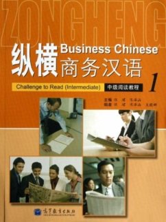 Cover Business Chinese: Challenge to Read - Intermediate vol.1
