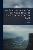 An Exact Account On Sir Walter Scott's Poem, The Lady Of The Lake