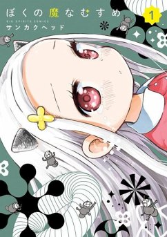 My Darling Devilish Daughter Vol. 1 - Sankaku Head My Darling Devilish Daughter Vol. 1 - Sankaku Head